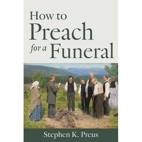 How to Preach for a Funeral - Paperback