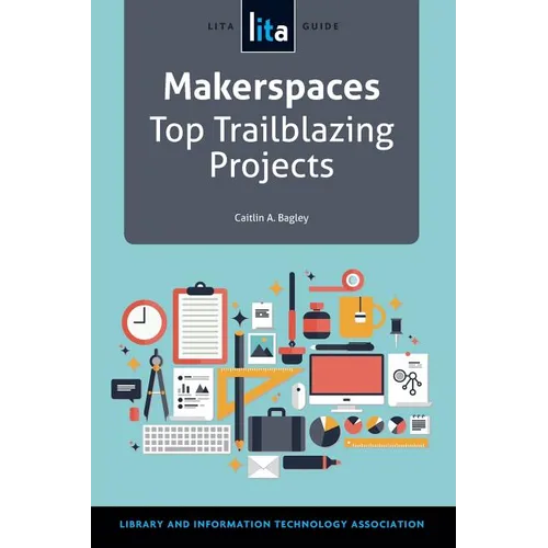 Makerspaces - Paperback