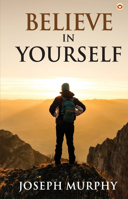 Believe in Yourself - Paperback