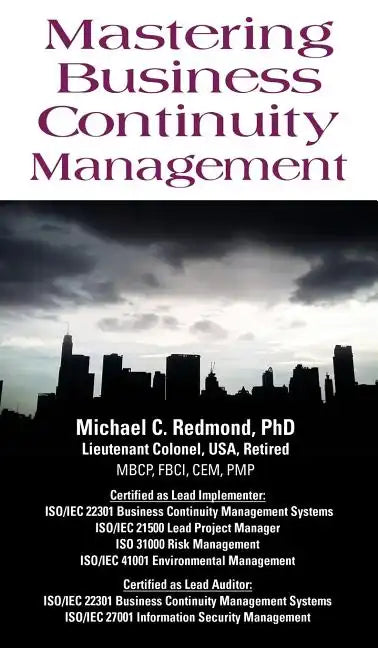 Mastering Business Continuity Management - Hardcover