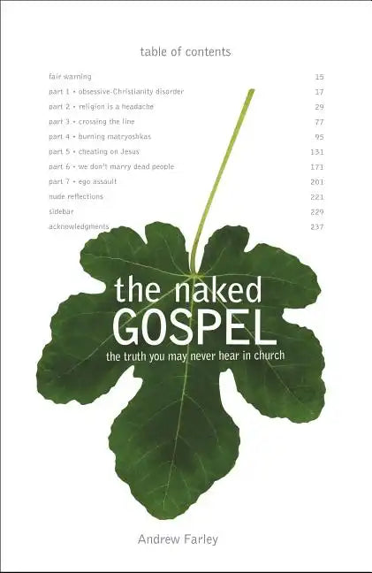 The Naked Gospel: Truth You May Never Hear in Church - Paperback