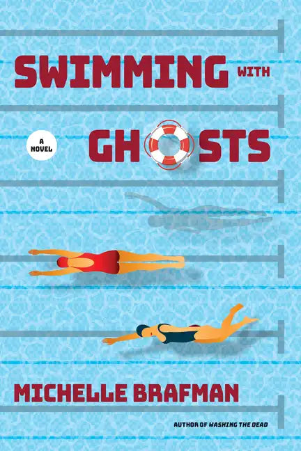 Swimming with Ghosts - Hardcover