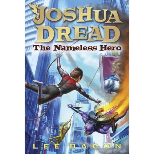 Joshua Dread: The Nameless Hero - Paperback