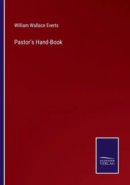 Pastor's Hand-Book - Paperback