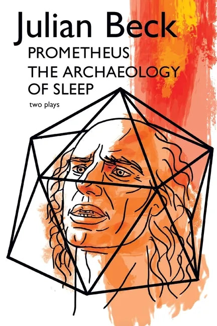 Prometheus & The Archaeology of Sleep - Paperback