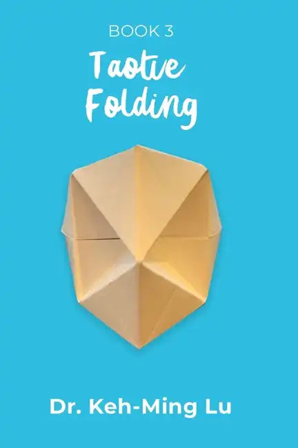 Taotie Folding: Book 3 - Paperback