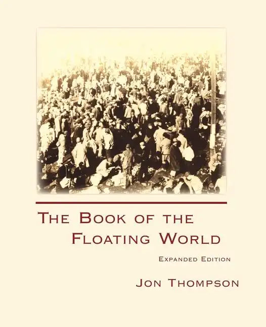 The Book of the Floating World: Expanded Edition - Paperback