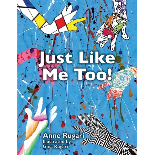 Just Like Me Too! - Paperback