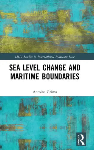 Sea Level Change and Maritime Boundaries - Hardcover