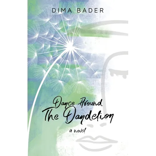 Dance Around The Dandelion - Paperback