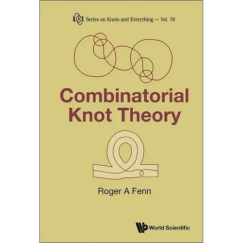 Combinatorial Knot Theory - Hardcover