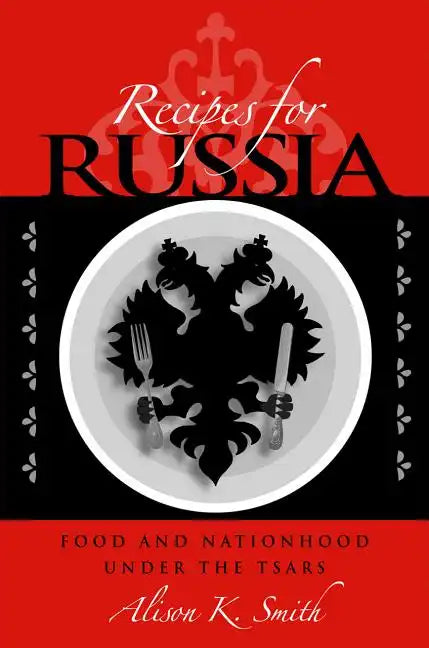 Recipes for Russia - Paperback