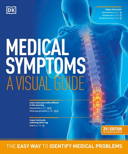 Medical Symptoms: A Visual Guide, 2nd Edition: The Easy Way to Identify Medical Problems - Paperback