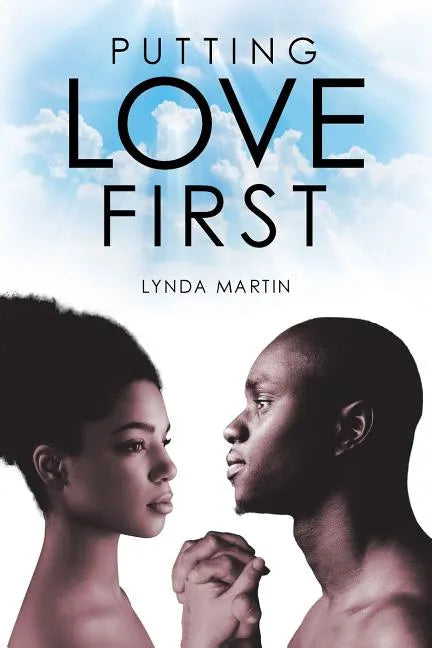 Putting Love First - Paperback