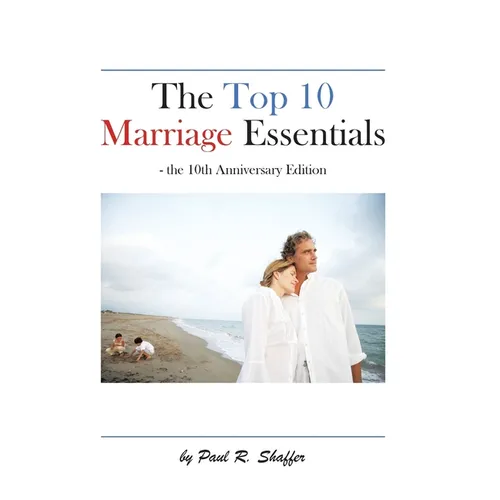The Top 10 Marriage Essentials - Hardcover