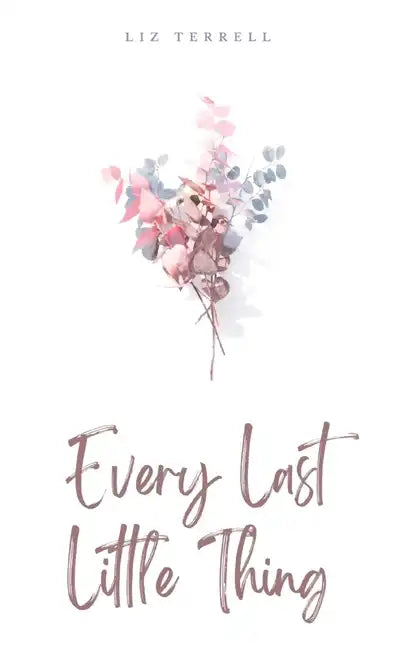 Every Last Little Thing - Paperback