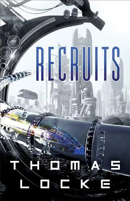 Recruits - Hardcover