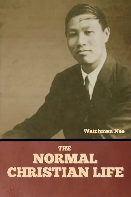 The Normal Christian Life - Paperback