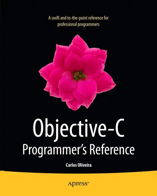 Objective-C Programmer's Reference - Paperback