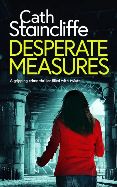 DESPERATE MEASURES a gripping crime thriller filled with twists - Paperback