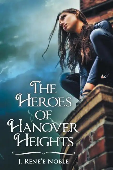 The Heroes of Hanover Heights - Paperback