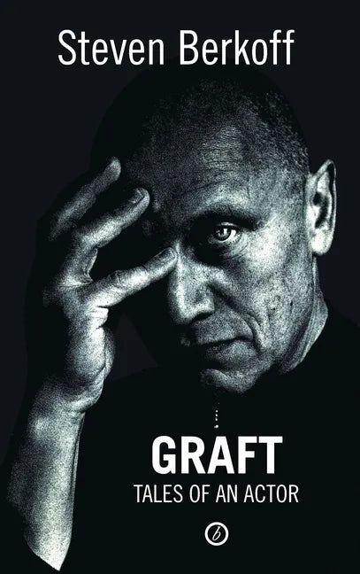 Graft: Tales of an Actor - Paperback