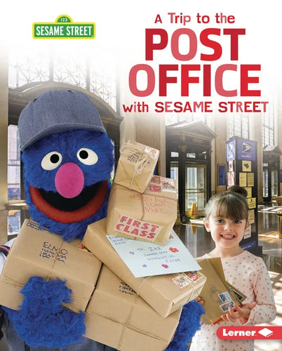 A Trip to the Post Office with Sesame Street (R) - Library Binding
