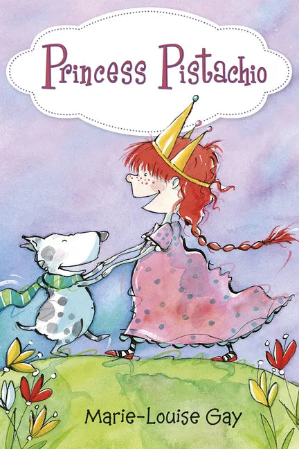 Princess Pistachio - Hardcover