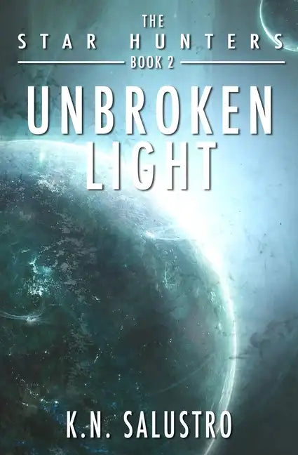 Unbroken Light - Paperback