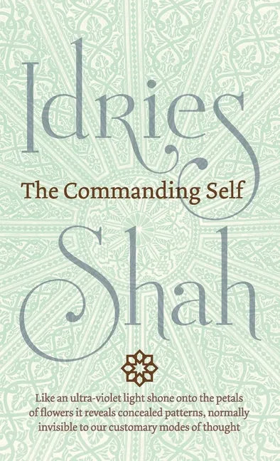 The Commanding Self - Hardcover