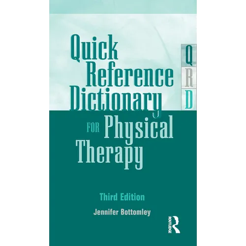 Quick Reference Dictionary for Physical Therapy - Paperback