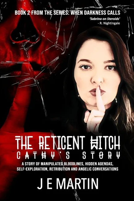 The Reticent Witch: Cathy's Story - Paperback