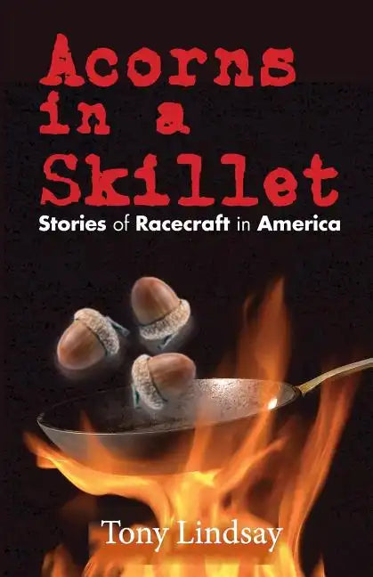 Acorns in A Skillet - Paperback