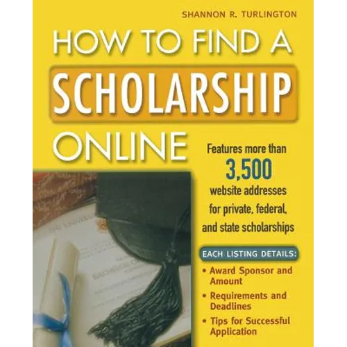 How to Find a Scholarship Online - Paperback