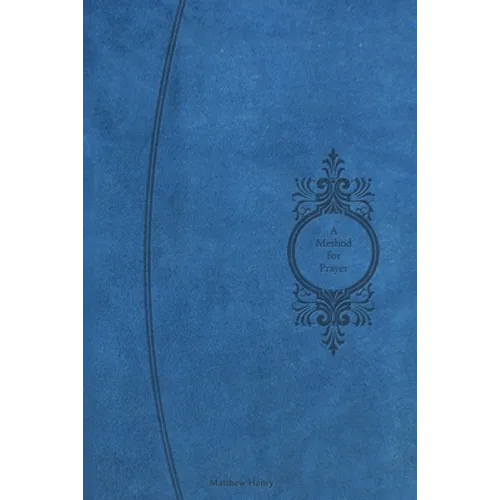 A Method for Prayer - Paperback