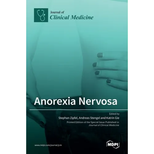 Anorexia Nervosa - Hardcover