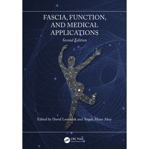 Fascia, Function, and Medical Applications - Paperback
