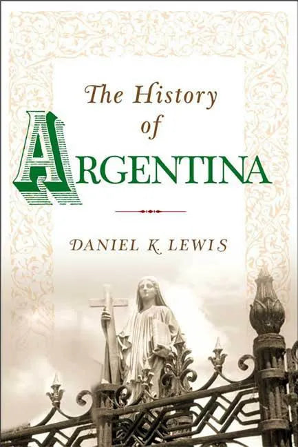 The History of Argentina - Paperback