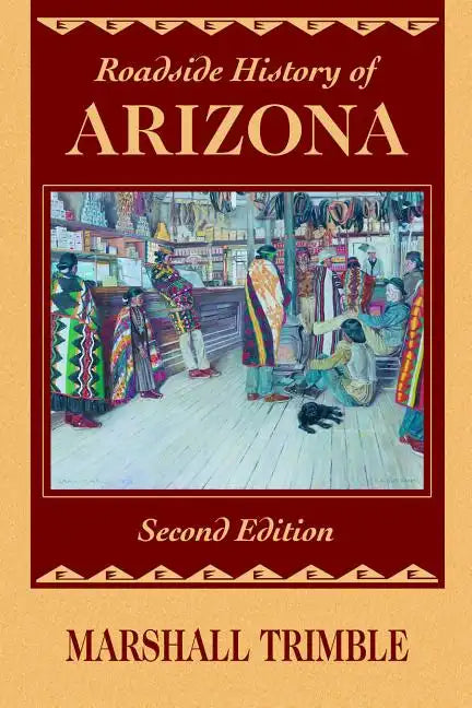 Roadside History of Arizona - Paperback