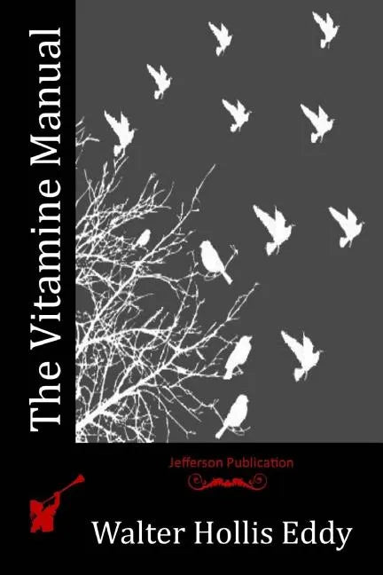 The Vitamine Manual - Paperback