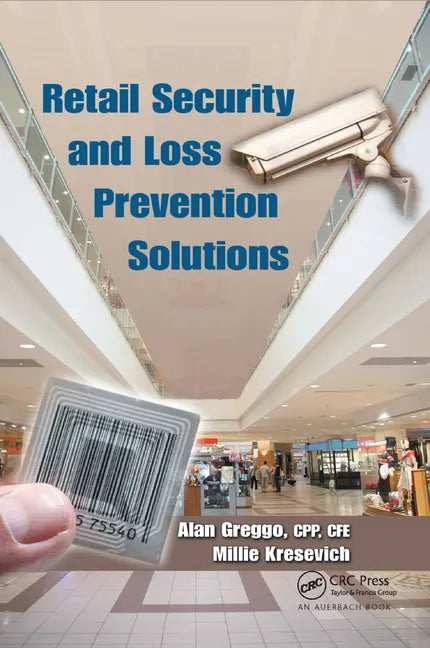 Retail Security and Loss Prevention Solutions - Paperback