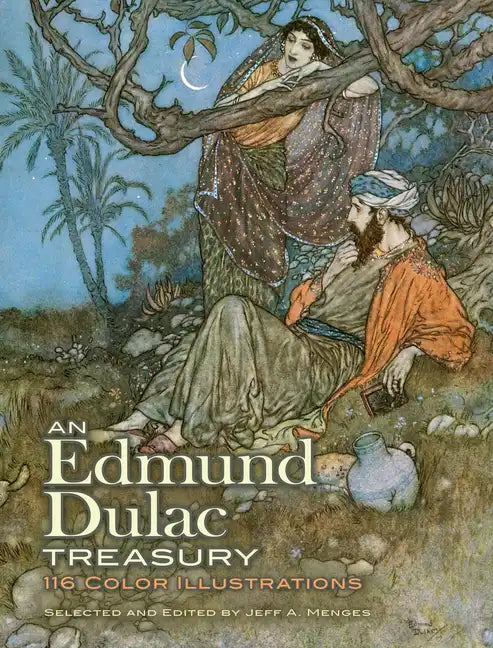 An Edmund Dulac Treasury: 116 Color Illustrations - Paperback