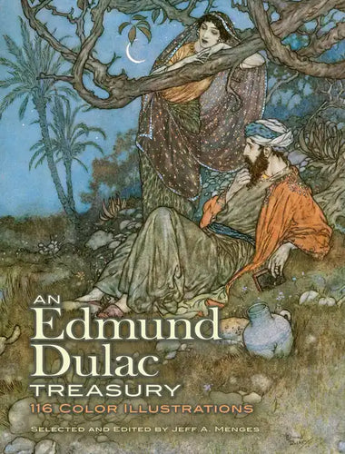 An Edmund Dulac Treasury: 116 Color Illustrations - Paperback