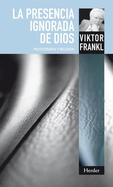 La Presencia Ignorada de Dios - Paperback