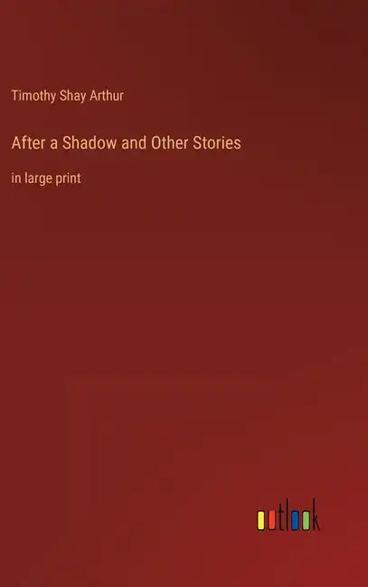 After a Shadow and Other Stories: in large print - Hardcover