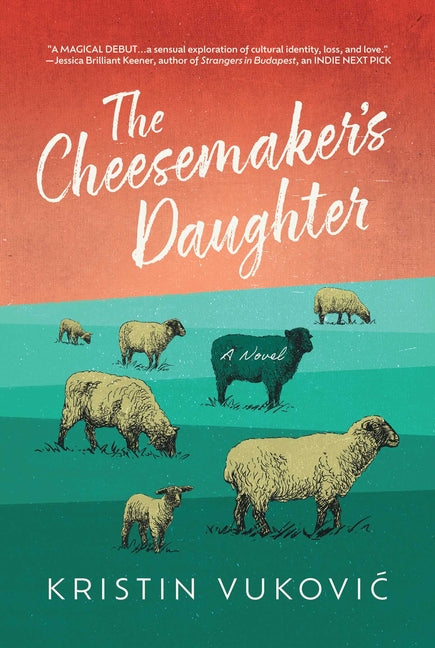 The Cheesemaker's Daughter - Paperback