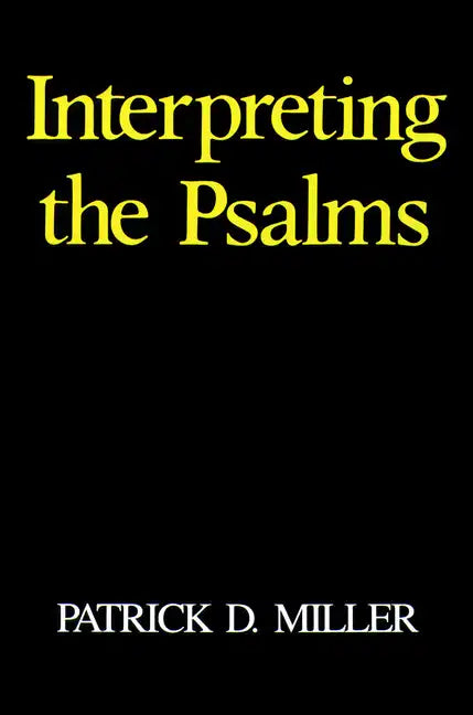 Interpreting the Psalms - Paperback