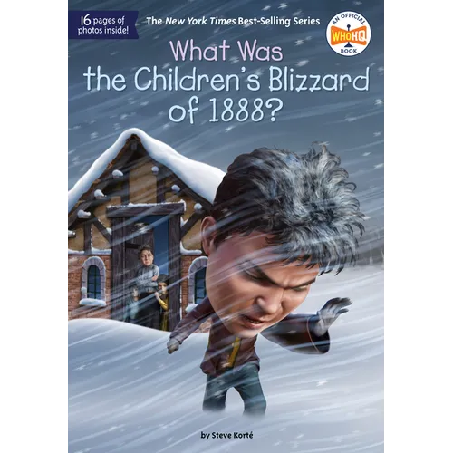 What Was the Children's Blizzard of 1888? - Paperback