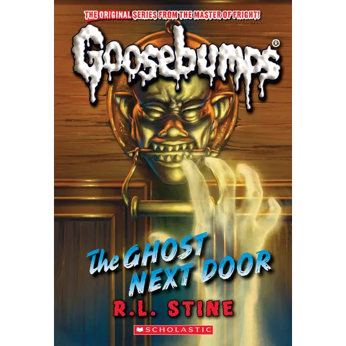 The Ghost Next Door (Classic Goosebumps #29) - Paperback