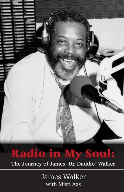Radio in My Soul: The Journey of James 